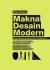 Makna Desain Modern